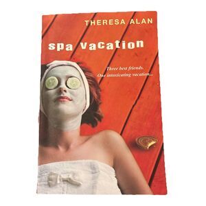 Spa Vacation By Theresa Alan PB 2008 Kensington Books 1st Edition